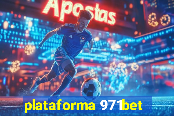 plataforma 971bet